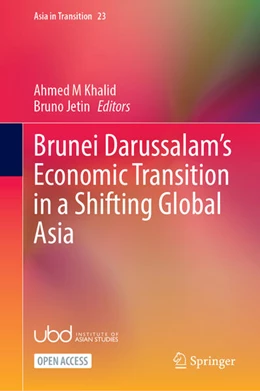 Abbildung von Khalid / Jetin | Brunei Darussalam’s Economic Transition in a Shifting Global Asia | 1. Auflage | 2025 | 23 | beck-shop.de