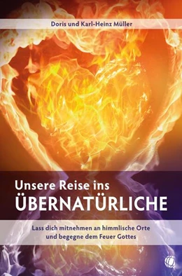 Abbildung von Müller | Unsere Reise ins Übernatürliche | 1. Auflage | 2024 | beck-shop.de