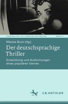 Abbildung von Buck | Der deutschsprachige Thriller | 1. Auflage | 2024 | beck-shop.de