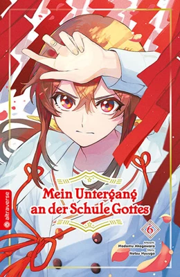 Abbildung von Hyuuga / Akagawara | Mein Untergang an der Schule Gottes 06 | 1. Auflage | 2024 | beck-shop.de