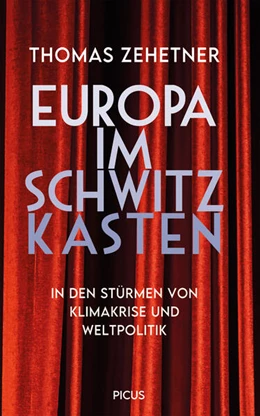 Abbildung von Zehetner | Europa im Schwitzkasten | 1. Auflage | 2024 | beck-shop.de