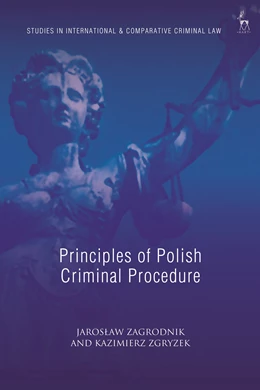 Abbildung von Zagrodnik / Zgryzek | Principles of Polish Criminal Procedure | 1. Auflage | 2025 | beck-shop.de