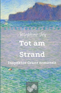 Abbildung von Tey | Tot am Strand | 1. Auflage | 2024 | beck-shop.de