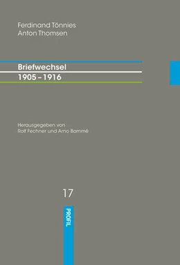 Abbildung von Tönnies / Fechner | Ferdinand Tönnies / Anton Thomsen - Briefwechsel 1905 - 1916 | 1. Auflage | 2024 | beck-shop.de