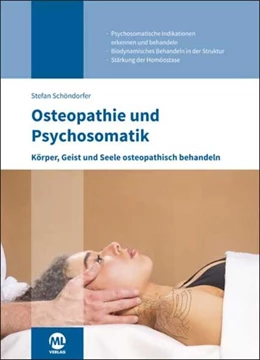 Abbildung von Schöndorfer | Osteopathie und Psychosomatik | 1. Auflage | 2024 | beck-shop.de