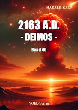 Abbildung von Kaup | 2163 A.D. - Deimos - | 1. Auflage | 2024 | beck-shop.de