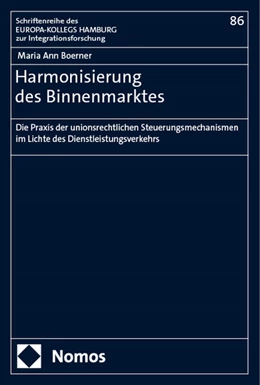 Abbildung von Boerner | Harmonisierung des Binnenmarktes | 1. Auflage | 2024 | 86 | beck-shop.de