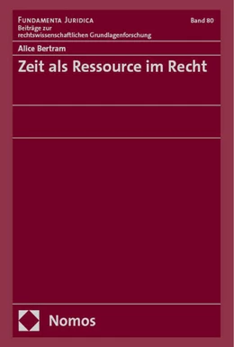 Abbildung von Bertram | Zeit als Ressource im Recht | 1. Auflage | 2024 | beck-shop.de