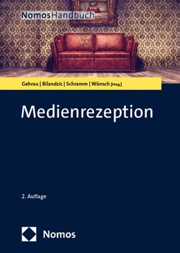 Abbildung von Gehrau / Bilandzic | Medienrezeption | 2. Auflage | 2025 | beck-shop.de