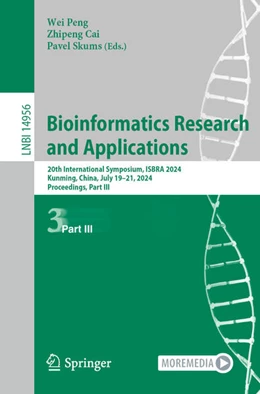 Abbildung von Peng / Cai | Bioinformatics Research and Applications | 1. Auflage | 2024 | beck-shop.de