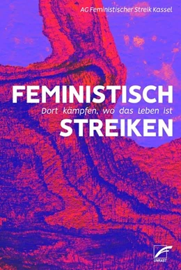 Abbildung von AG Feministischer Streik Kassel | Feministisch streiken | 1. Auflage | 2024 | beck-shop.de