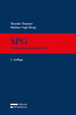 Abbildung von Thanner / Vogl | SPG - Sicherheitspolizeigesetz | 3. Auflage | 2024 | beck-shop.de