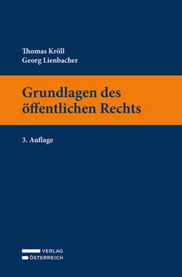 Abbildung von Kröll / Lienbacher | Grundlagen des öffentlichen Rechts | 3. Auflage | 2024 | beck-shop.de
