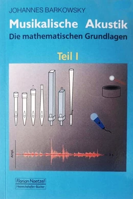 Abbildung von Barkowsky | Musikalische Akustik | 1. Auflage | 2024 | beck-shop.de