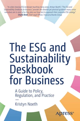 Abbildung von Noeth | The ESG and Sustainability Deskbook for Business | 1. Auflage | 2024 | beck-shop.de