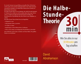 Abbildung von Abrahamson / Verlag | Die Halbe-Stunde-Theorie | 1. Auflage | 2024 | beck-shop.de