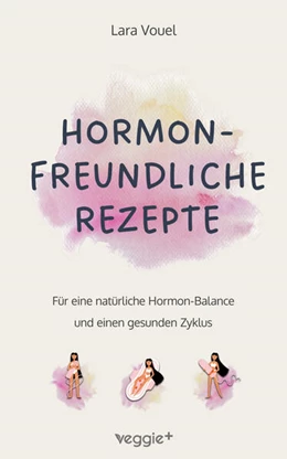 Abbildung von Vouel | Hormonfreundliche Rezepte | 1. Auflage | 2024 | beck-shop.de