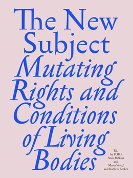 Abbildung von Anna Bitkina and Maria Veits TOK / Becker | The New Subject | 1. Auflage | 2025 | beck-shop.de