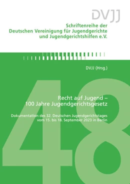 Abbildung von (Hrsg. | Recht auf Jugend - 100 Jahre Jugendgerichtsgesetz | 1. Auflage | 2024 | beck-shop.de