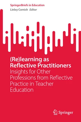 Abbildung von Cornish | (Re)learning as Reflective Practitioners | 1. Auflage | 2024 | beck-shop.de