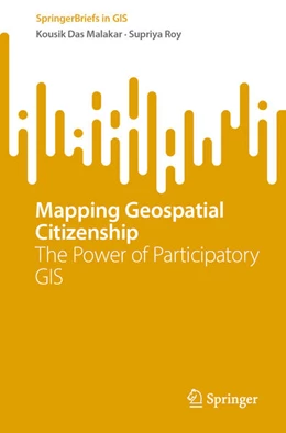 Abbildung von Malakar / Roy | Mapping Geospatial Citizenship | 1. Auflage | 2024 | beck-shop.de