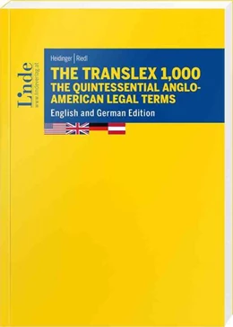 Abbildung von Heidinger / Riedl | The Translex 1,000 – The Quintessential Anglo-American Legal Terms | 1. Auflage | 2024 | beck-shop.de