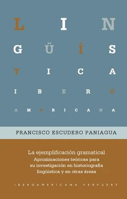 Abbildung von Escudero Paniagua | La ejemplificación gramatical | 1. Auflage | 2024 | beck-shop.de