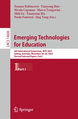 Abbildung von Kubincová / Hao | Emerging Technologies for Education | 1. Auflage | 2024 | beck-shop.de