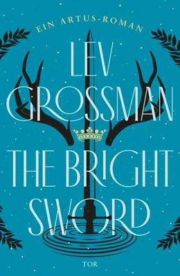 Abbildung von Grossman | The Bright Sword | 1. Auflage | 2025 | beck-shop.de