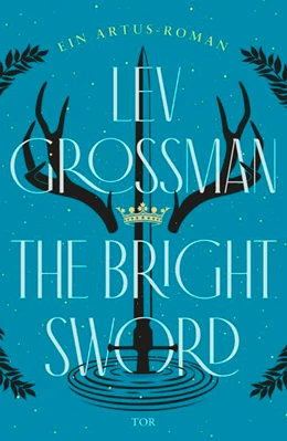 Abbildung von Grossman | The Bright Sword | 1. Auflage | 2025 | beck-shop.de