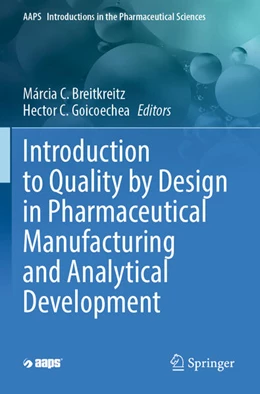 Abbildung von Breitkreitz / Goicoechea | Introduction to Quality by Design in Pharmaceutical Manufacturing and Analytical Development | 1. Auflage | 2024 | 10 | beck-shop.de