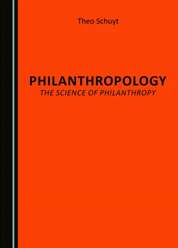 Abbildung von Schuyt | Philanthropology, the Science of Philanthropy | 1. Auflage | 2024 | beck-shop.de