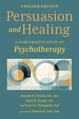 Abbildung von Frank / Wampold | Persuasion and Healing | 4. Auflage | 2025 | beck-shop.de