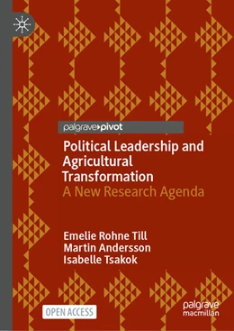 Abbildung von Rohne Till / Andersson | Political Leadership and Agricultural Transformation | 1. Auflage | 2024 | beck-shop.de