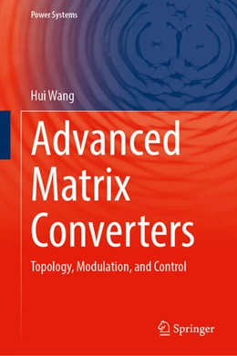 Abbildung von Wang | Advanced Matrix Converters | 1. Auflage | 2025 | beck-shop.de