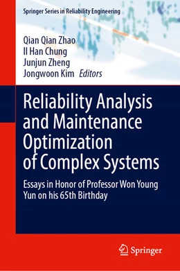 Abbildung von Zhao / Chung | Reliability Analysis and Maintenance Optimization of Complex Systems | 1. Auflage | 2025 | beck-shop.de