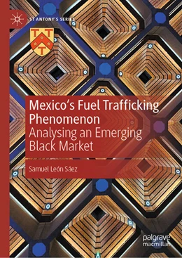 Abbildung von León Sáez | Mexico's Fuel Trafficking Phenomenon | 2. Auflage | 2025 | beck-shop.de