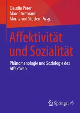 Abbildung von Peter / Strotmann | Affektivität und Sozialität | 1. Auflage | 2025 | beck-shop.de