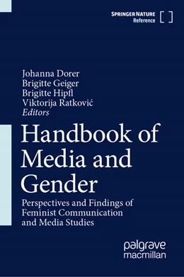 Abbildung von Dorer / Geiger | Handbook of Media and Gender | 1. Auflage | 2025 | beck-shop.de