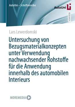 Abbildung von Lewerdomski | Untersuchung von Bezugsmaterialkonzepten unter Verwendung nachwachsender Rohstoffe für die Anwendung innerhalb des automobilen Interieurs | 1. Auflage | 2024 | 173 | beck-shop.de