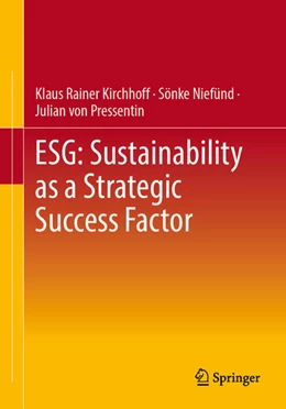 Abbildung von Kirchhoff / Niefünd | ESG: Sustainability as a Strategic Success Factor | 1. Auflage | 2024 | beck-shop.de