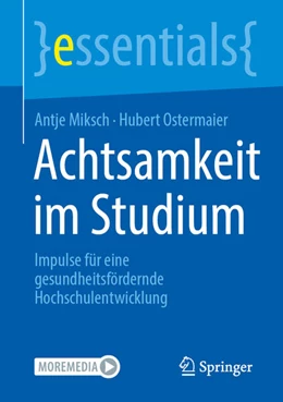 Abbildung von Miksch / Ostermaier | Achtsamkeit im Studium | 1. Auflage | 2024 | beck-shop.de