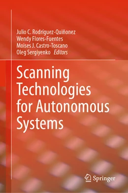 Abbildung von Rodríguez-Quiñonez / Flores-Fuentes | Scanning Technologies for Autonomous Systems | 1. Auflage | 2024 | beck-shop.de