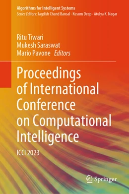Abbildung von Tiwari / Saraswat | Proceedings of International Conference on Computational Intelligence | 1. Auflage | 2024 | beck-shop.de