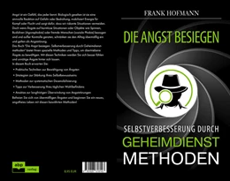 Abbildung von Hofmann / Verlag | Die Angst besiegen | 1. Auflage | 2024 | beck-shop.de