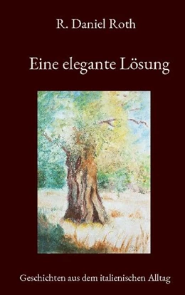 Abbildung von Roth | Eine elegante Lösung | 2. Auflage | 2024 | beck-shop.de