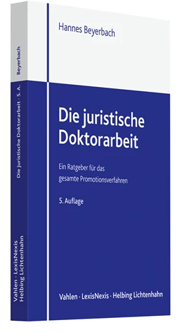 Abbildung von Beyerbach | Die juristische Doktorarbeit | 5. Auflage | 2025 | beck-shop.de