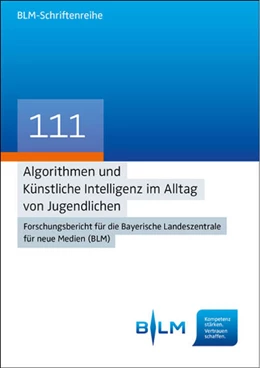 Abbildung von Wendt / Riesmeyer | Algorithmen und Künstliche Intelligenz im Alltag von Jugendlichen | 1. Auflage | 2024 | 111 | beck-shop.de