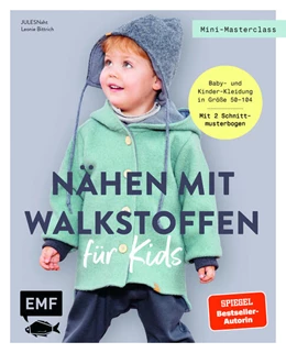 Abbildung von JULESNaht / Bittrich | Mini-Masterclass - Nähen mit Walkstoffen für Kids | 1. Auflage | 2024 | beck-shop.de