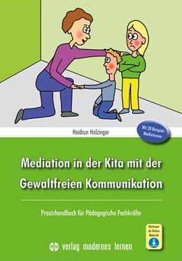 Abbildung von Holzinger | Mediation in der Kita mit der Gewaltfreien Kommunikation | 1. Auflage | 2024 | beck-shop.de